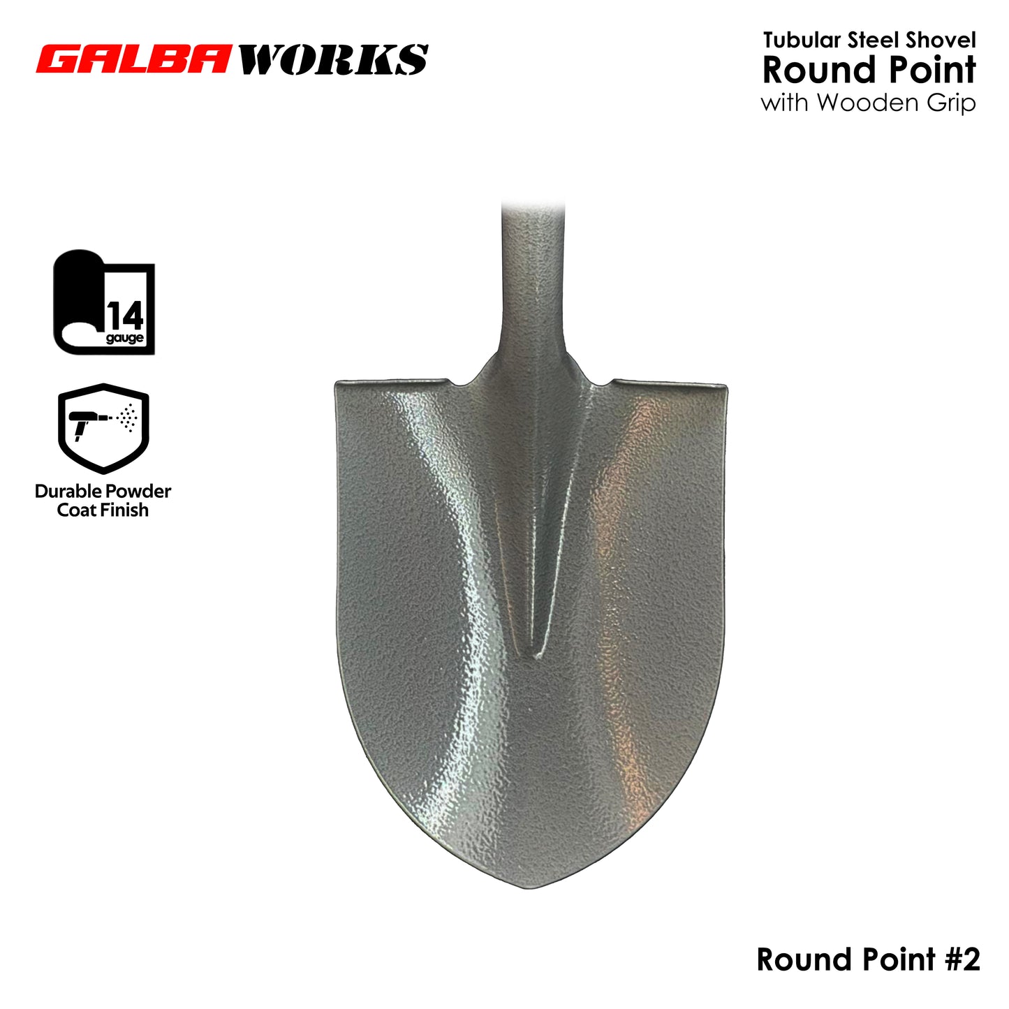 Galba Works PG10-2MY Tubular Steel Shovel | Round Point | 14 Gauge | Wooden Grip | Heavy Duty