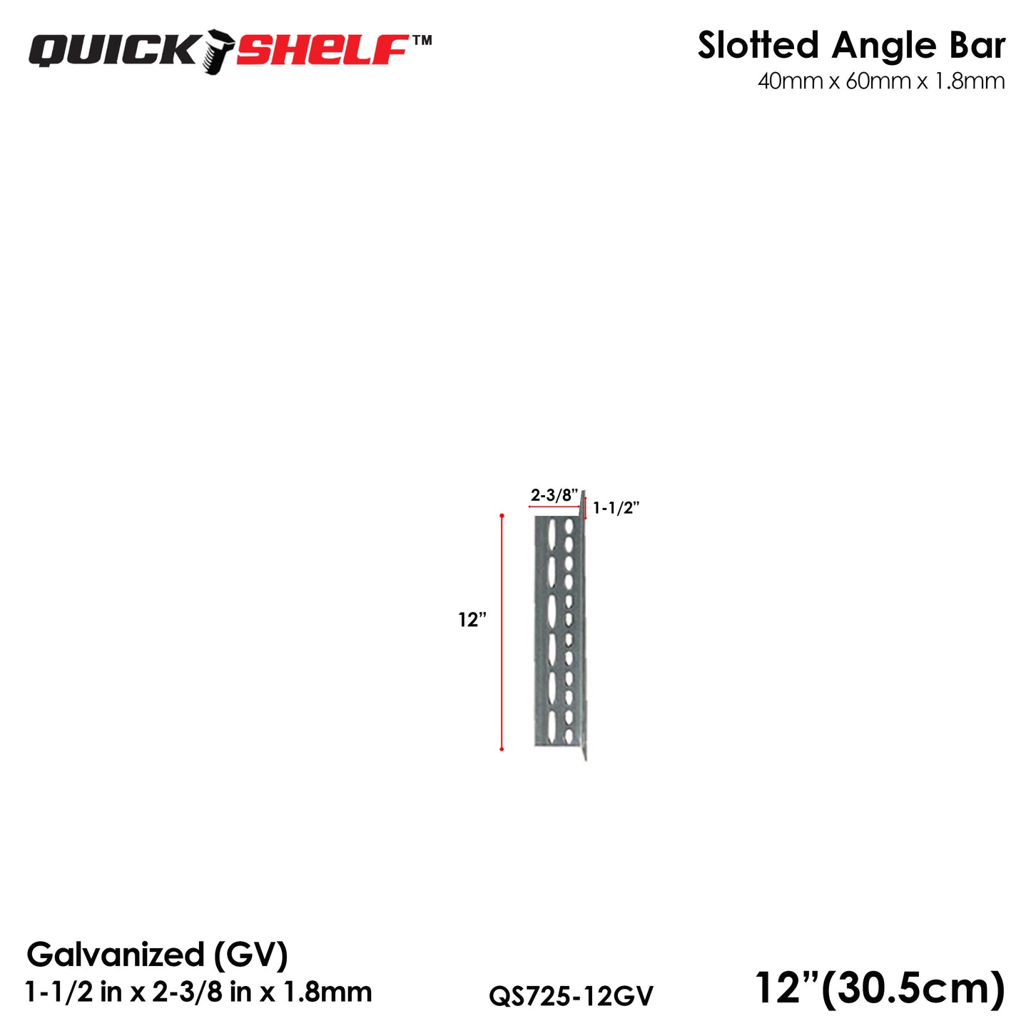 Quickshelf Big Slotted Angle Bar QS725, 1.5"x2.4"x1.8mm, DIY Heavy-Duty Storage Shelving [CAN EDIT]