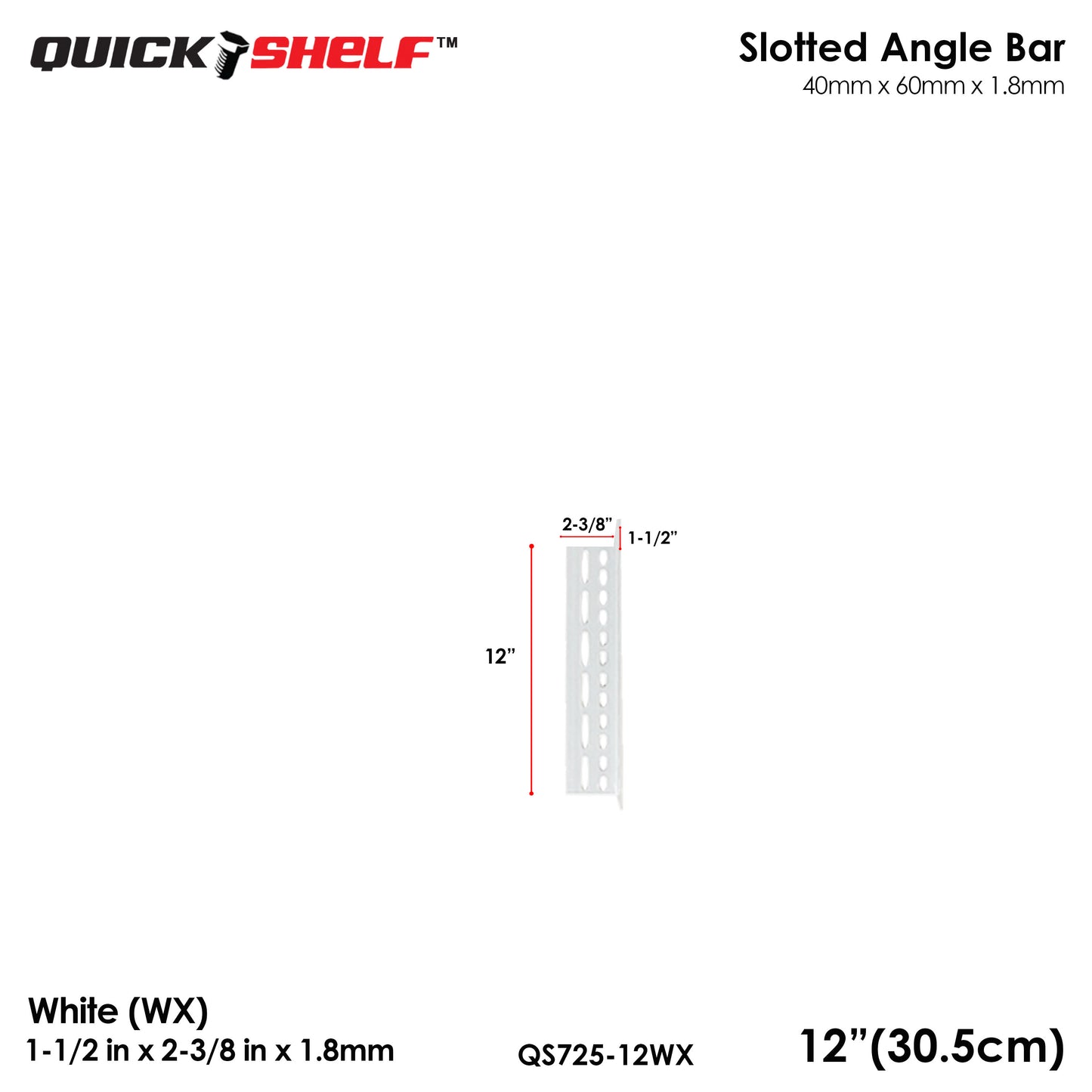 Quickshelf Big Slotted Angle Bar QS725, 1.5"x2.4"x1.8mm, DIY Heavy-Duty Storage Shelving [CAN EDIT]