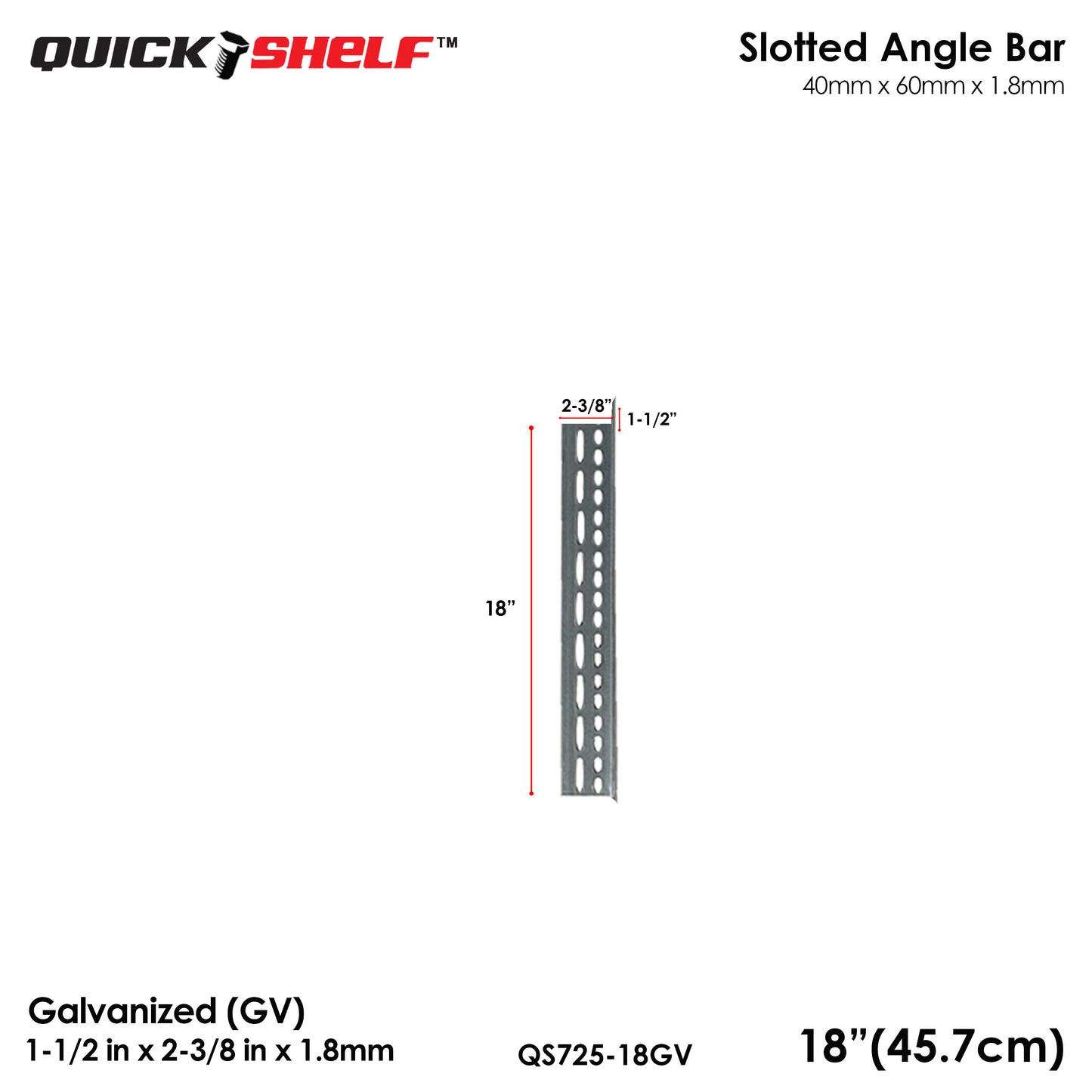 Quickshelf Big Slotted Angle Bar QS725, 1.5"x2.4"x1.8mm, DIY Heavy-Duty Storage Shelving [CAN EDIT]