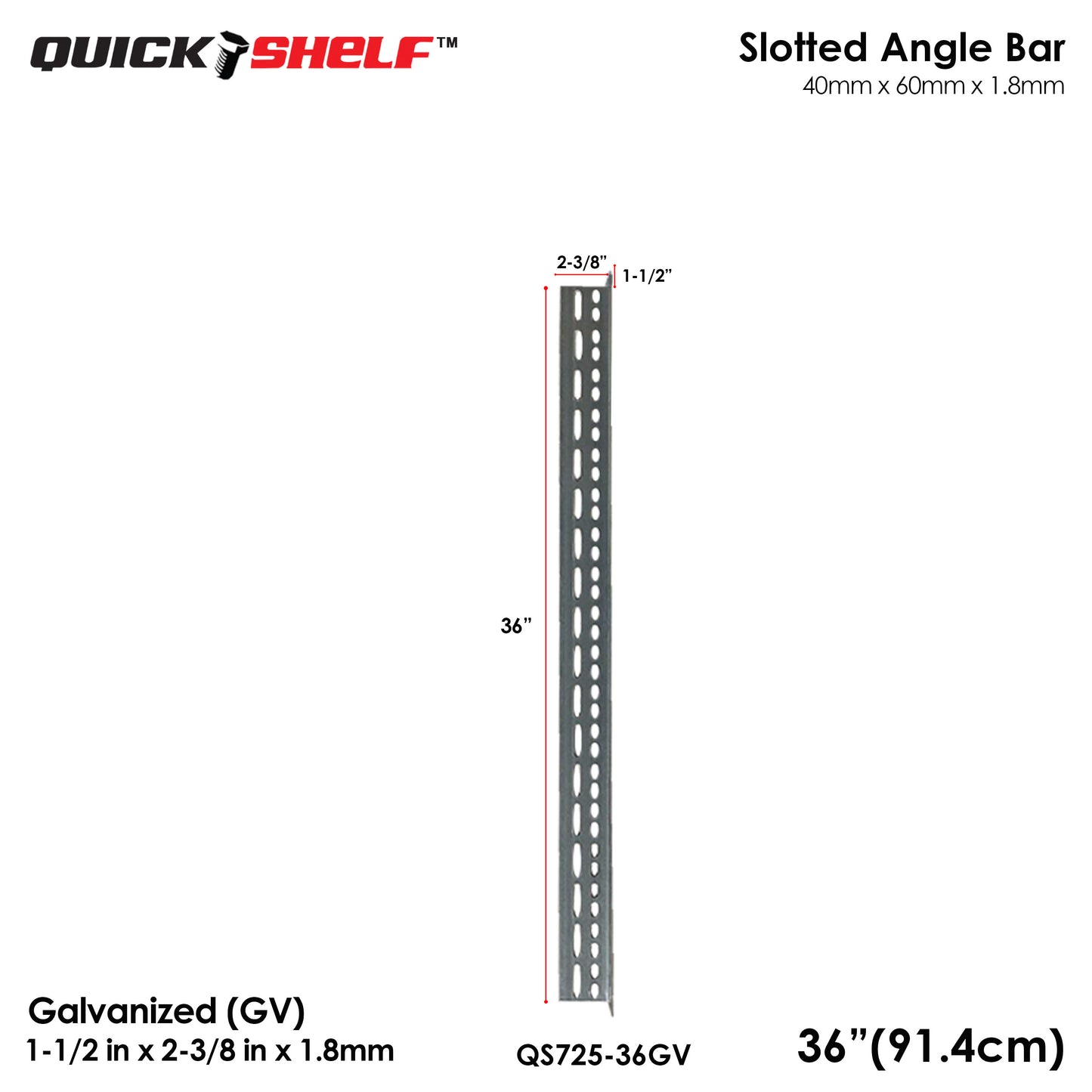 Quickshelf Big Slotted Angle Bar QS725, 1.5"x2.4"x1.8mm, DIY Heavy-Duty Storage Shelving [CAN EDIT]