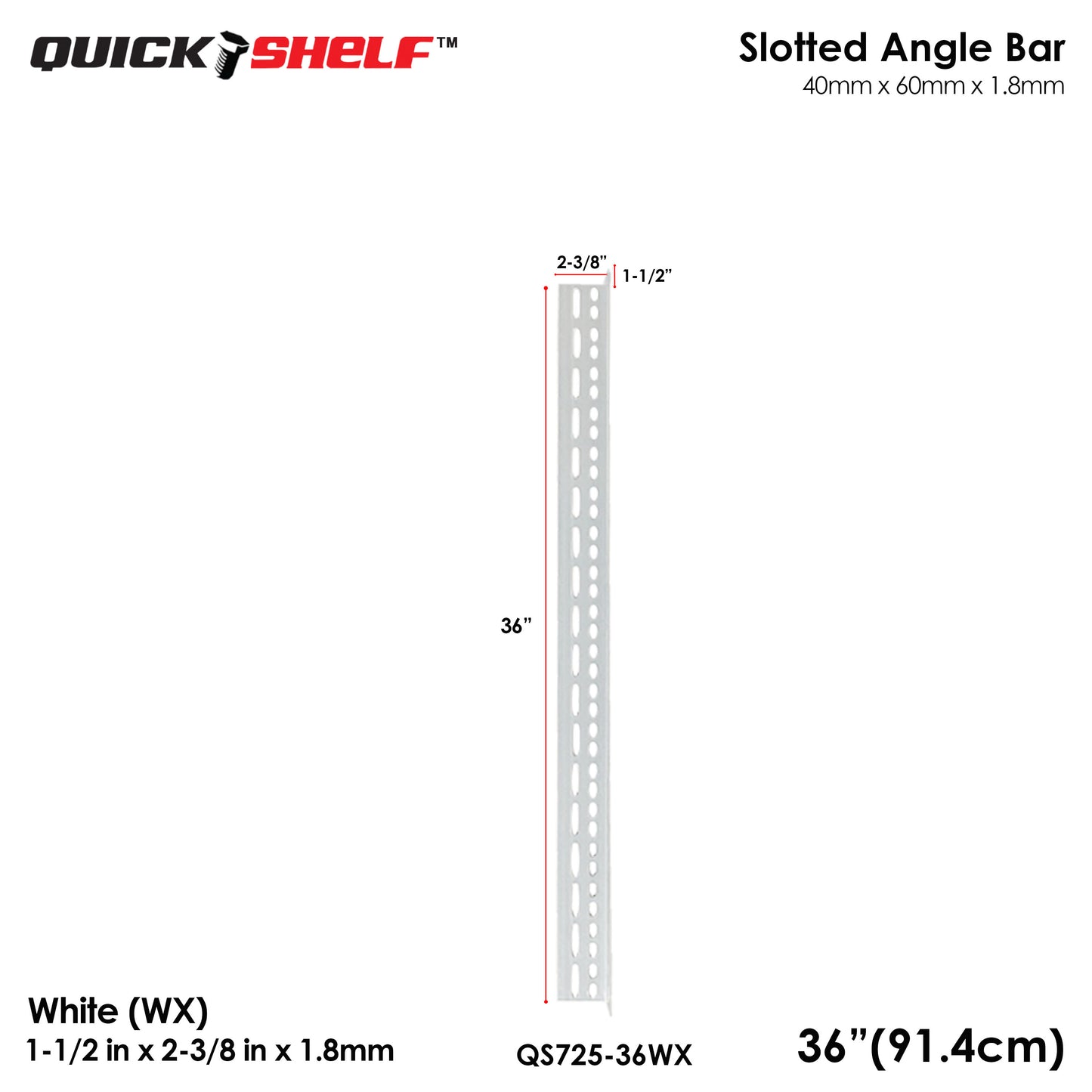 Quickshelf Big Slotted Angle Bar QS725, 1.5"x2.4"x1.8mm, DIY Heavy-Duty Storage Shelving [CAN EDIT]