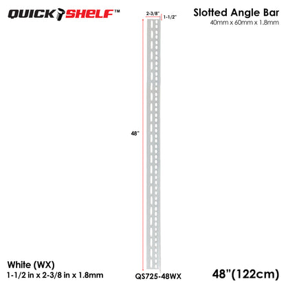 Quickshelf Big Slotted Angle Bar QS725, 1.5"x2.4"x1.8mm, DIY Heavy-Duty Storage Shelving [CAN EDIT]