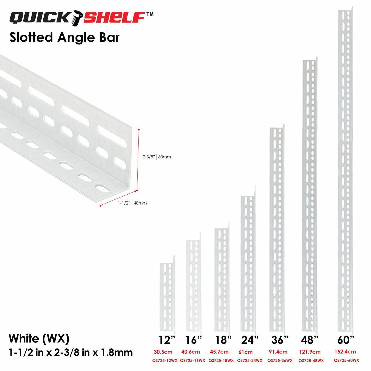 Quickshelf Big Slotted Angle Bar QS725, 1.5"x2.4"x1.8mm, DIY Heavy-Duty Storage Shelving [CAN EDIT]